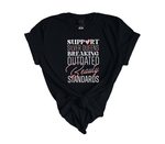 Load image into Gallery viewer, Support Silver Queens Breaking Outdated Beauty Standards Tee (+ 7 more colors)
