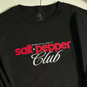 Salt & Pepper Club Tee – Mama Still Got It